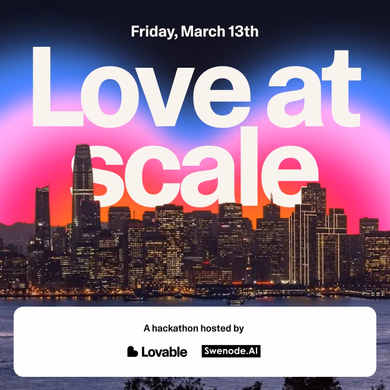 AI资讯:Love at Scale硅谷黑客松活动海报展示开发者代码构建场景